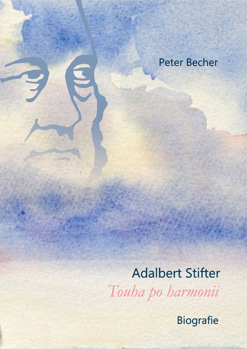 životopisná kniha o Adalbertu Stifterovi