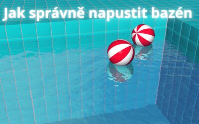 Jak správně napustit bazén